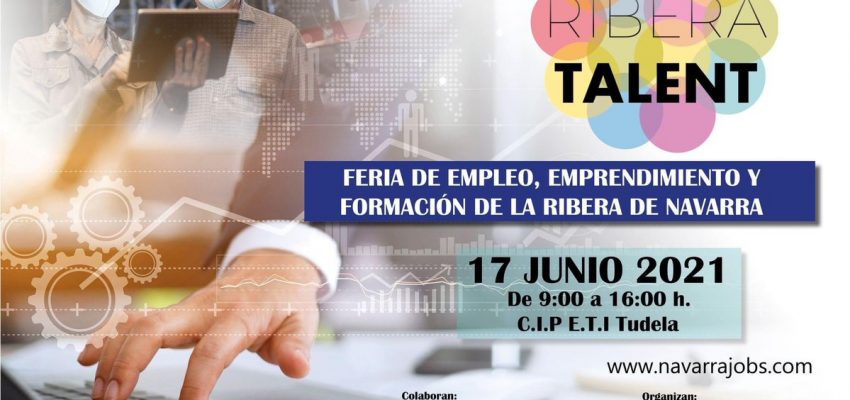 RIBERA TALENT, la Feria de Empleo, Emprendimiento y Formación de la Ribera