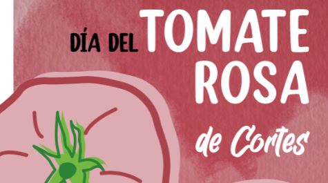 Día del Tomate Rosa de Cortes