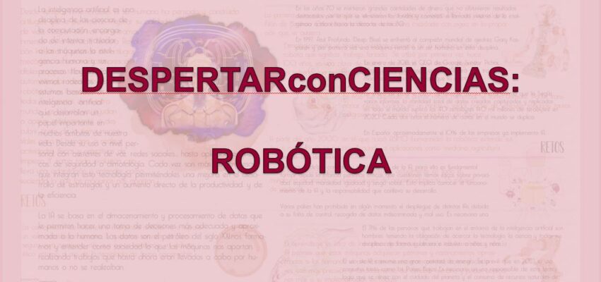 Robótica – DESPERTARconCIENCIAS, favoreciendo la ciencia e innovación en la Ribera Navarra