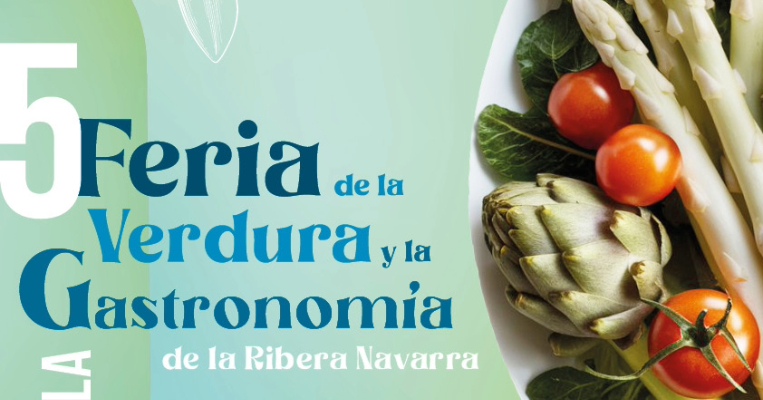 5ª Feria de la Verdura y la Gastronomía Ribera Navarra