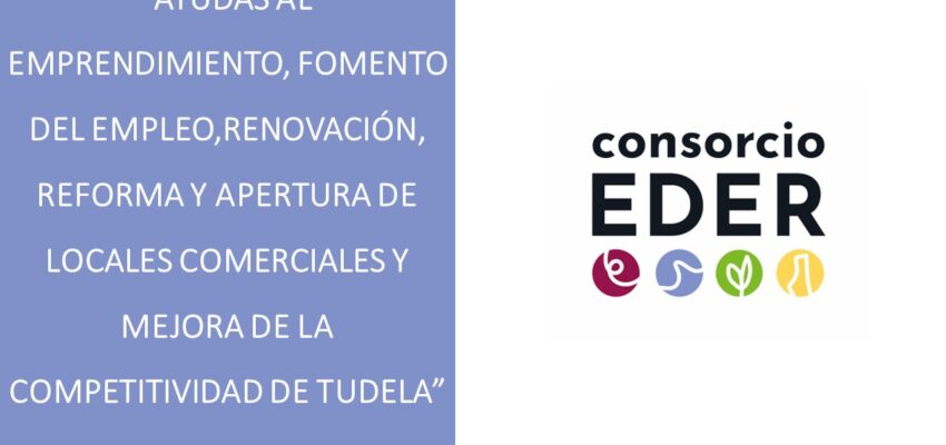 Aprobación definitiva de la ordenanza de ayudas al emprendimiento, fomento del empleo, renovación, reforma y apertura de locales comerciales y mejora de la competitividad empresarial de Tudela 2024