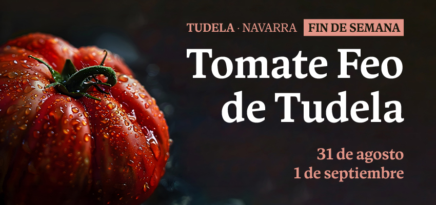 El Tomate Feo protagoniza un fin de semana repleto de sabor y actividades gastronómicas en Tudela